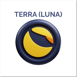 TERRA LUNA 3d front view rendering cryptocurrency Posters and Art